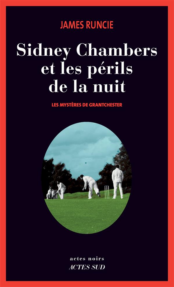 SIDNEY CHAMBERS ET LES PERILS DE LA NUIT - LES MYSTERES DE GRANTCHESTER