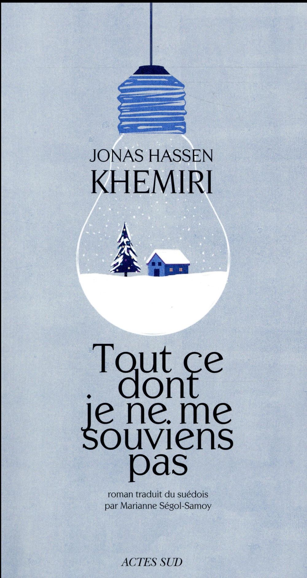 TOUT CE DONT JE NE ME SOUVIENS PAS