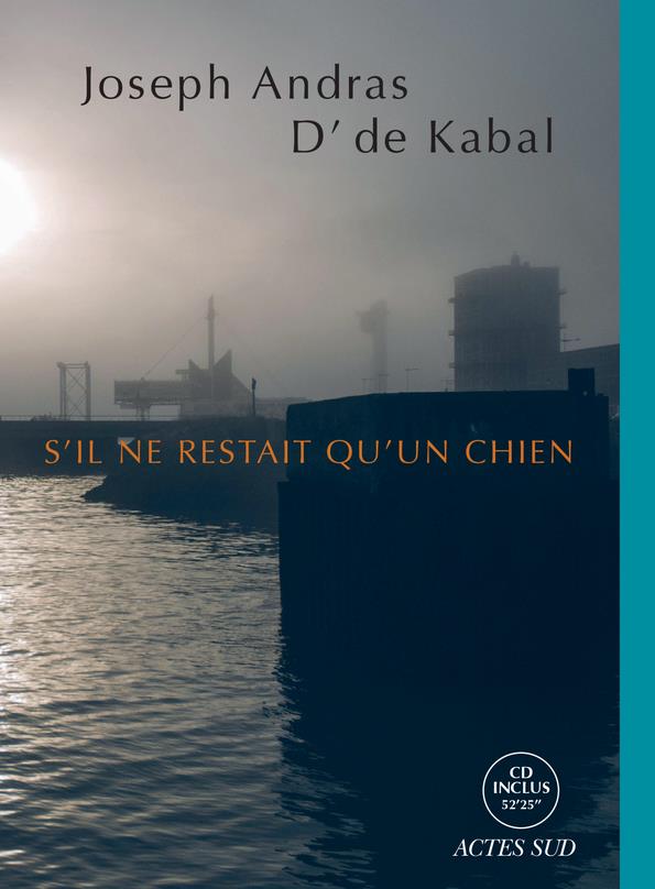 S'IL NE RESTAIT QU'UN CHIEN