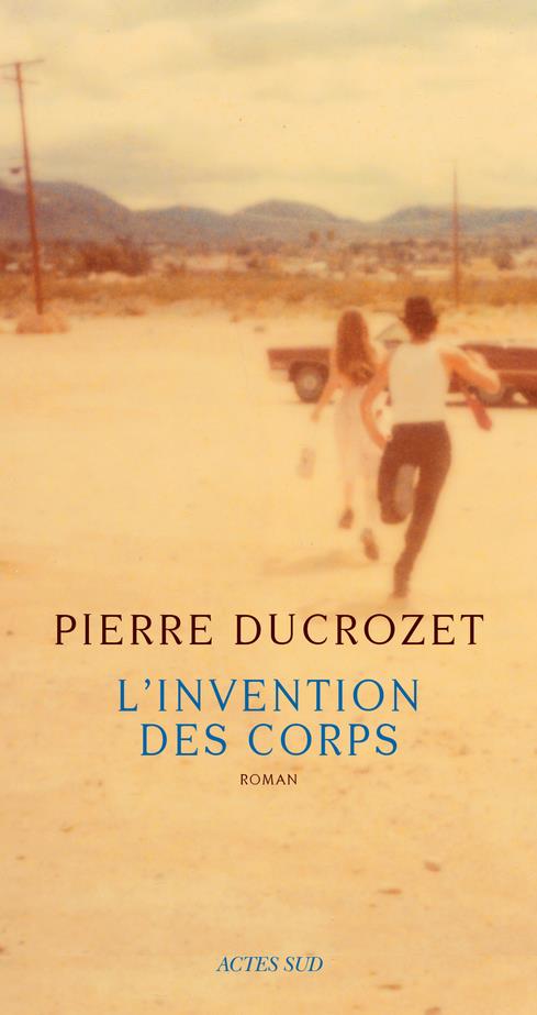 L'INVENTION DES CORPS
