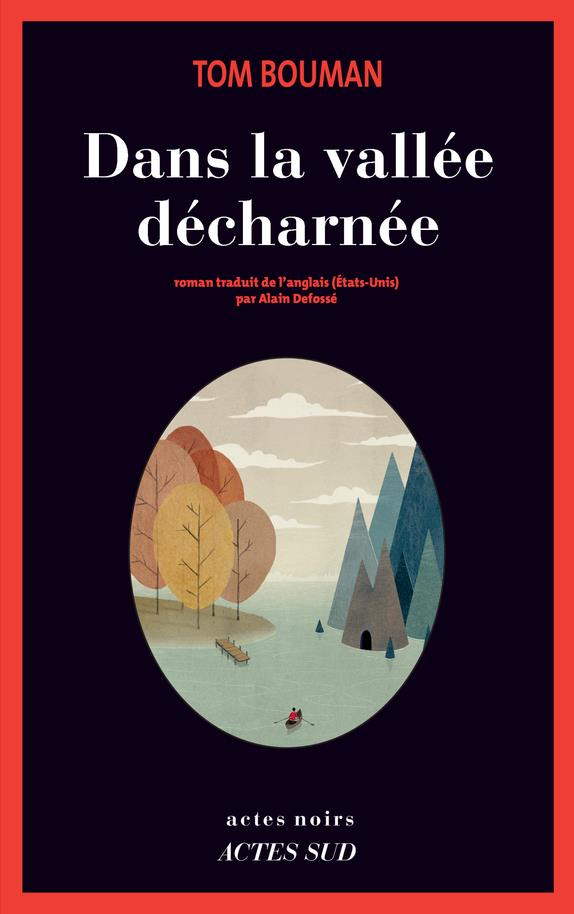 DANS LA VALLEE DECHARNEE