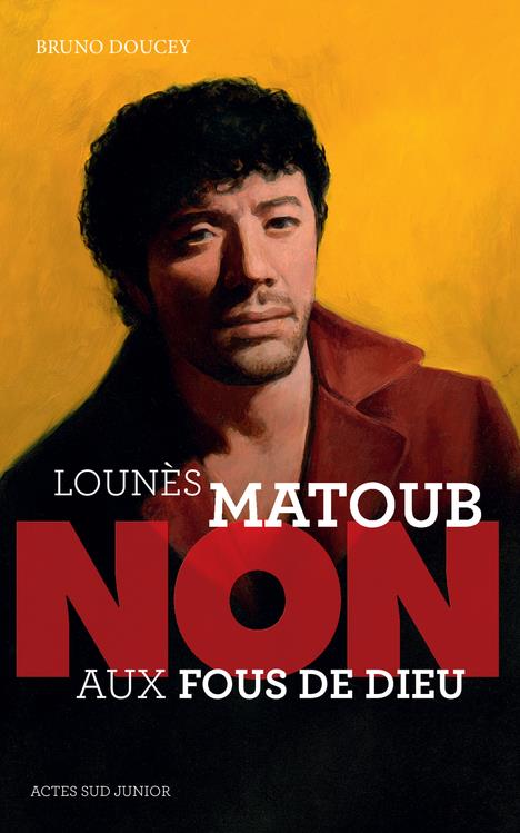 LOUNES MATOUB : "NON AUX FOUS DE DIEU"