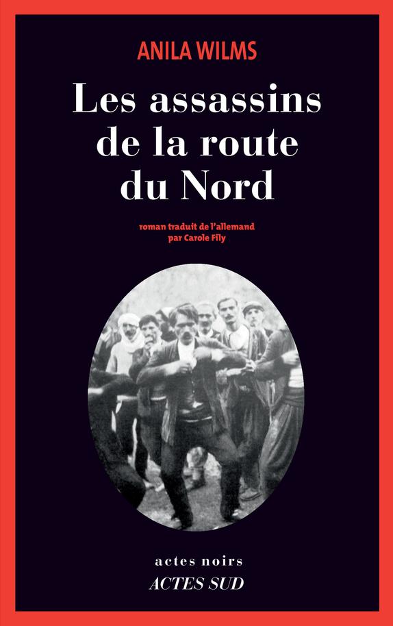 LES ASSASSINS DE LA ROUTE DU NORD