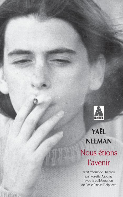 NOUS ETIONS L'AVENIR (BABEL)