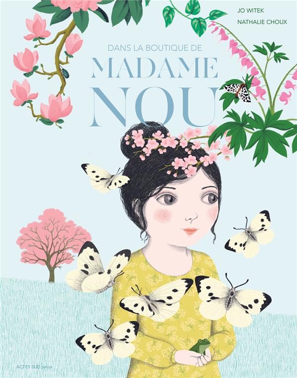 DANS LA BOUTIQUE DE MADAME NOU