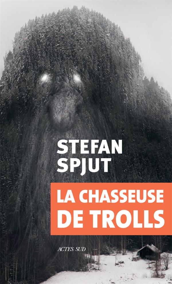 LA CHASSEUSE DE TROLLS
