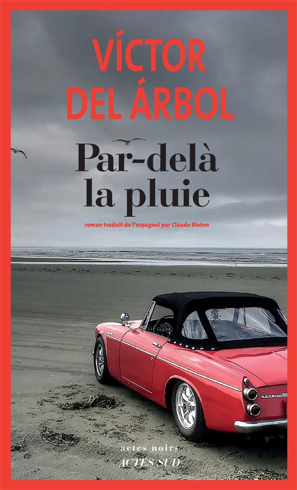 PAR-DELA LA PLUIE