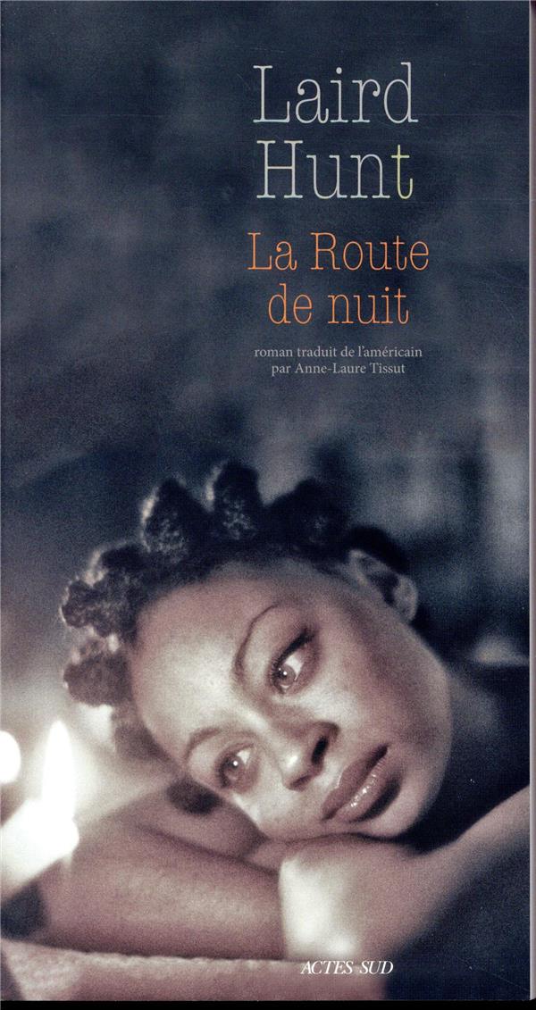 LA ROUTE DE NUIT