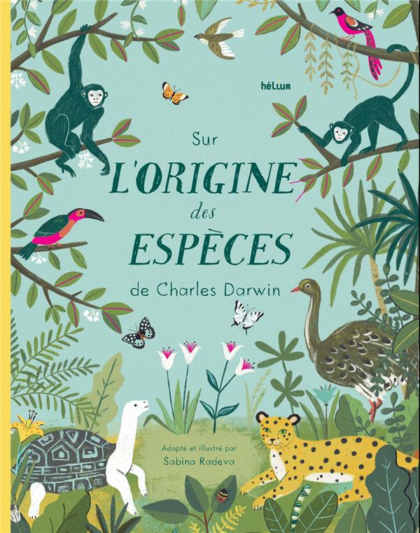 SUR L'ORIGINE DES ESPECES DE CHARLES DARWIN