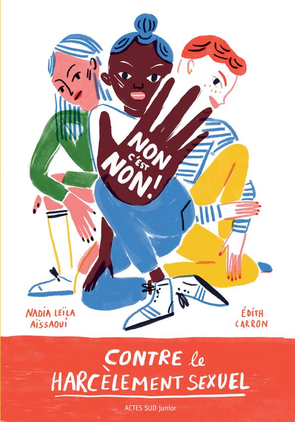 NON C'EST NON ! - CONTRE LE HARCELEMENT SEXUEL