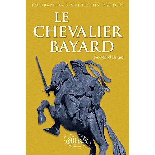 LE CHEVALIER BAYARD