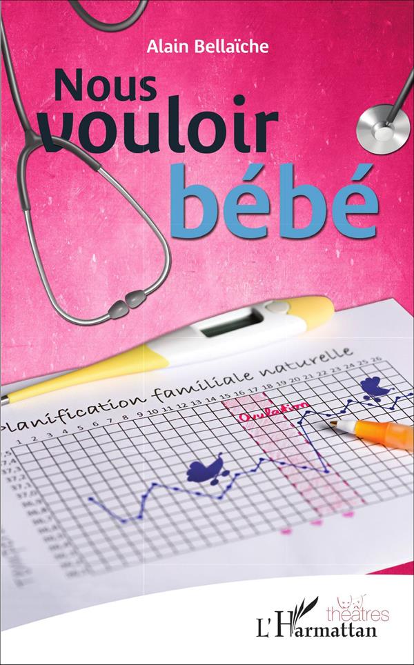 NOUS VOULOIR BEBE