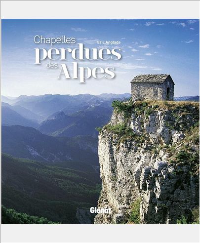 CHAPELLES PERDUES DES ALPES