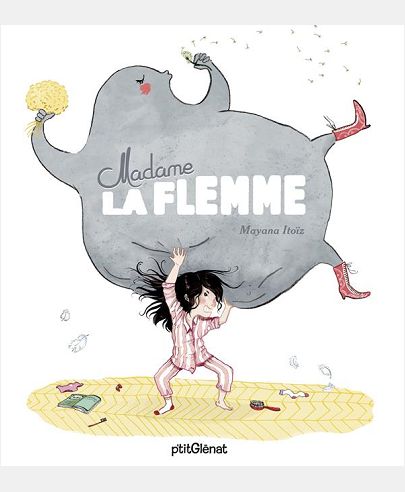 MADAME LA FLEMME