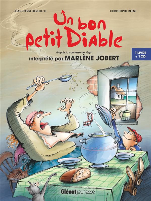 UN BON PETIT DIABLE - D'APRES LA COMTESSE DE SEGUR
