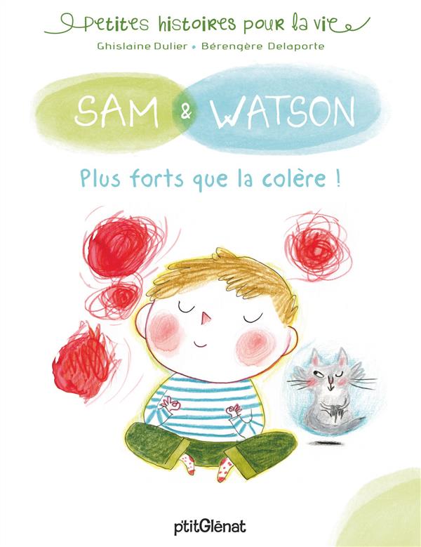 SAM & WATSON, PLUS FORTS QUE LA COLERE !