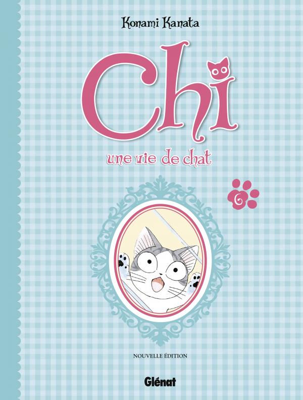 CHI - UNE VIE DE CHAT (GRAND FORMAT) - TOME 06