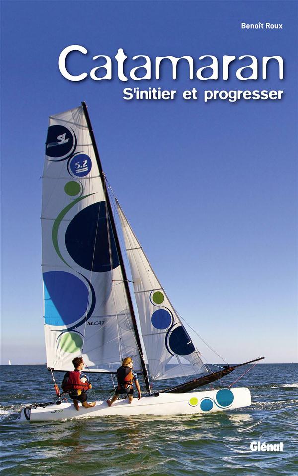 MER - CATAMARAN - S'INITIER ET PROGRESSER