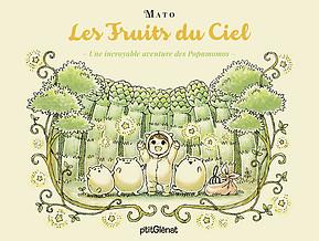 LES POPUMOMOS - LES FRUITS DU CIEL - UNE INCROYABLE AVENTURE DES POPUMOMOS