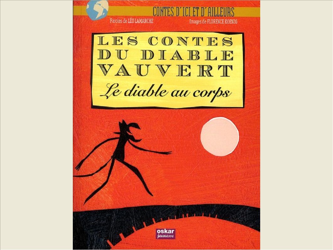 CONTES DU DIABLE VAUVERT-DIABLE AU CORPS - LE DIABLE AU CORPS