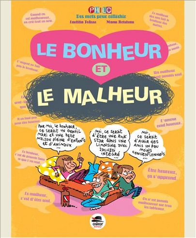 LE BONHEUR ET LE MALHEUR