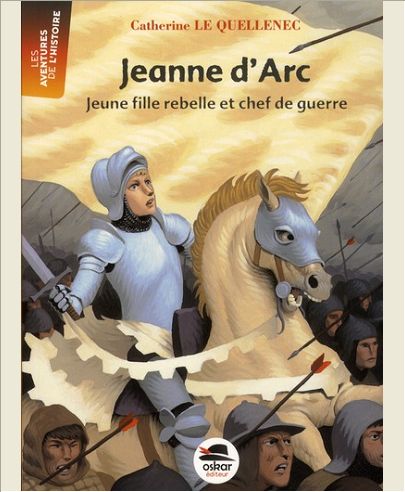 JEANNE D'ARC, JEUNE FILLE REBELLE,CHEF G