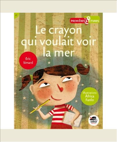 LE CRAYON QUI VOULAIT VOIR LA MER