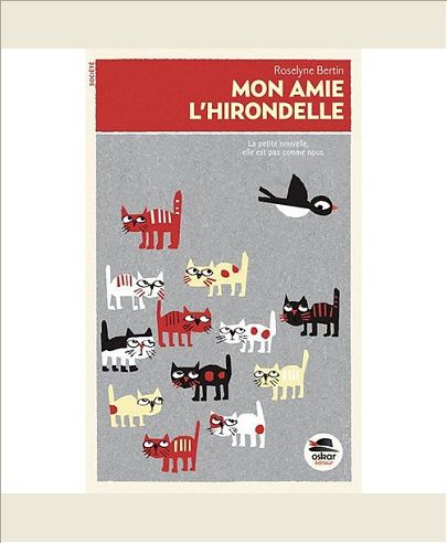 MON AMIE L'HIRONDELLE