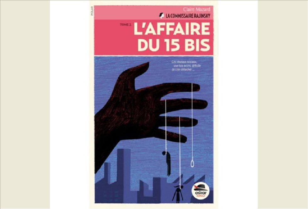 L'AFFAIRE DU 15 BIS