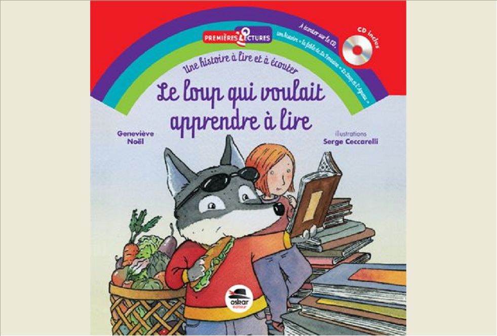 LE LOUP QUI VOULAIT APPRENDRE A LIRE