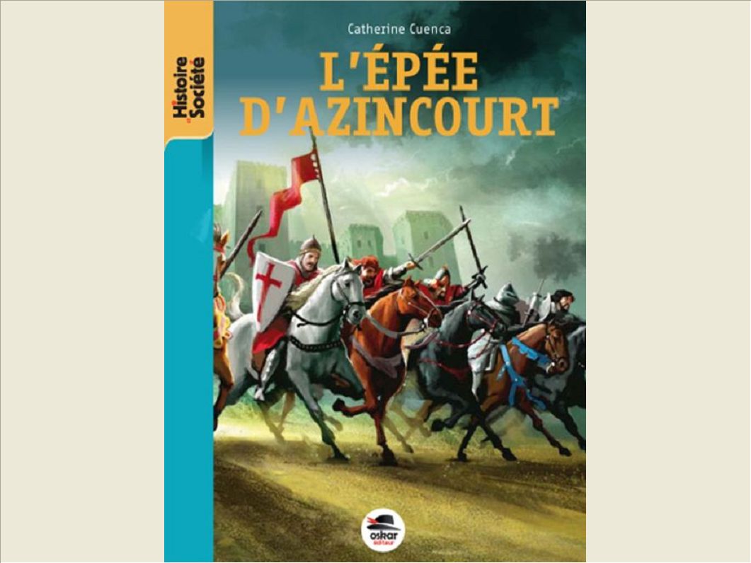 L'EPEE D'AZINCOURT