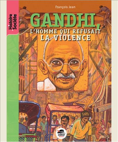 GANDHI - L HOMME QUI REFUSAIT LA VIOLENCE?