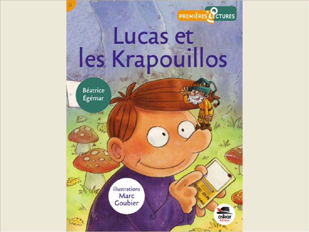 LUCAS ET LES KRAPOUILLOS