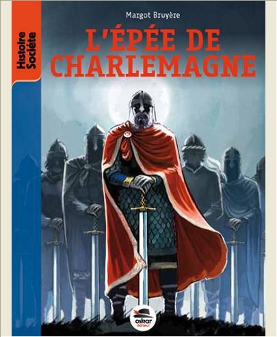 L'EPEE DE CHARLEMAGNE