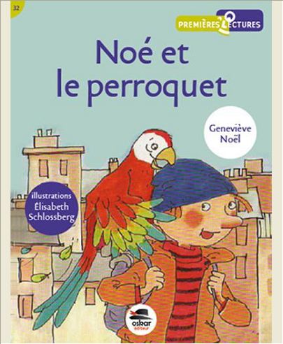 NOE ET LE PERROQUET