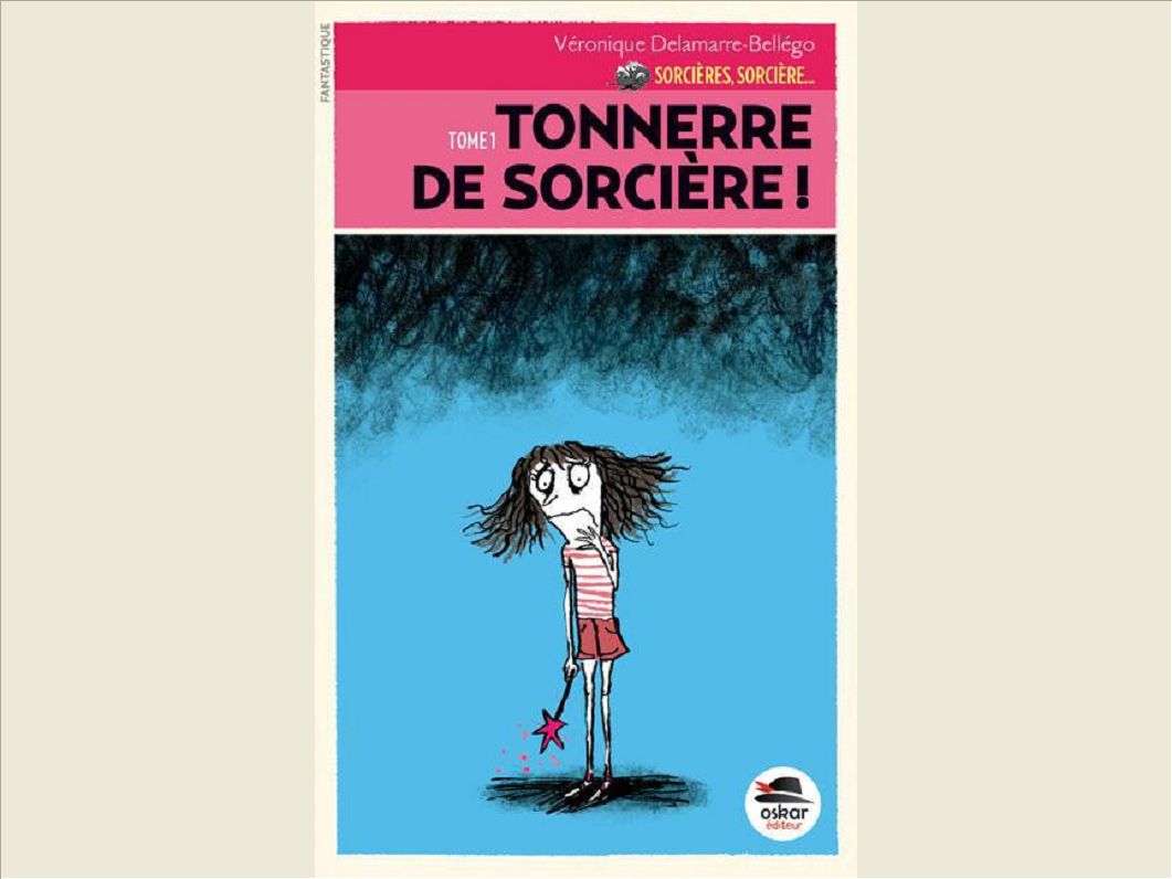TONNERRE DE SORCIERE ! - SERIE  SORCIERES, SORCIERE