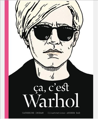 CA, C'EST WARHOL