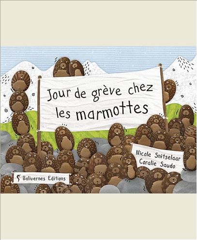 JOUR DE GREVE CHEZ LES MARMOTTES