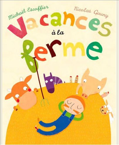 VACANCES A LA FERME