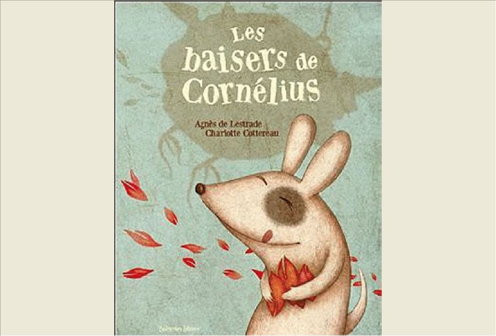 LES BAISERS DE CORNELIUS