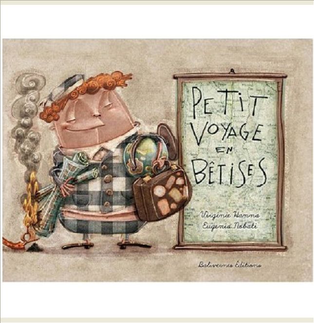 PETIT VOYAGE EN BETISES