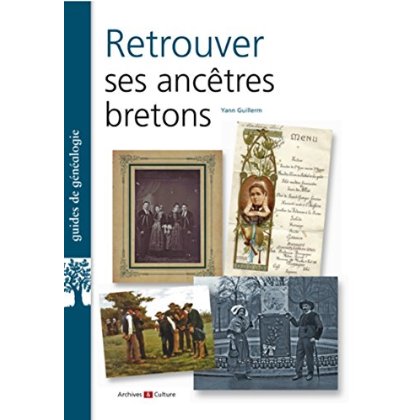 RETROUVER SES ANCETRES BRETONS