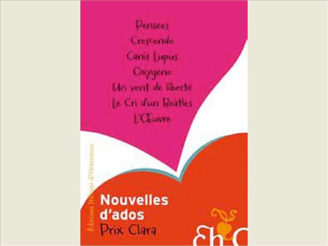 PRIX CLARA 2011 - NOUVELLES D'ADOS