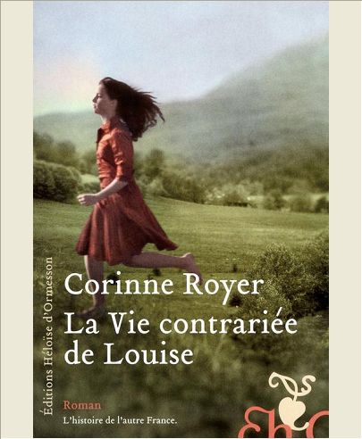 LA VIE CONTRARIEE DE LOUISE