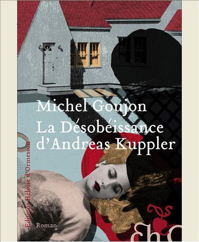 LA DESOBEISSANCE D'ANDREAS KUPPLER