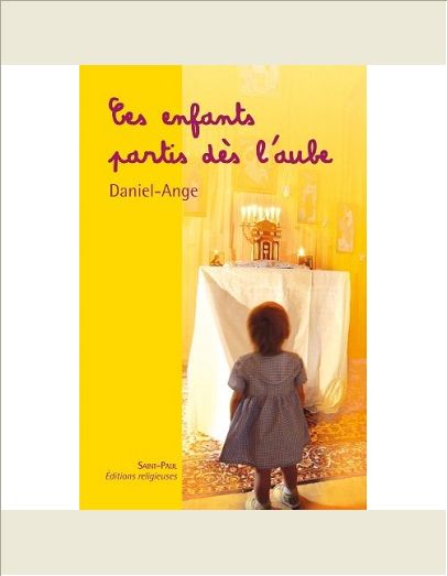CES ENFANTS PARTIS DES L'AUBE