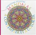 MANDALAS A CONTEMPLER ET A COLORIER
