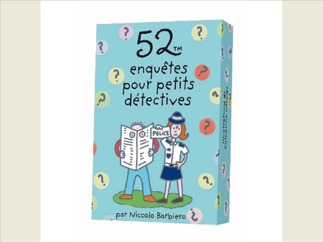 52 ENQUETES POUR PETITS DETECTIVES