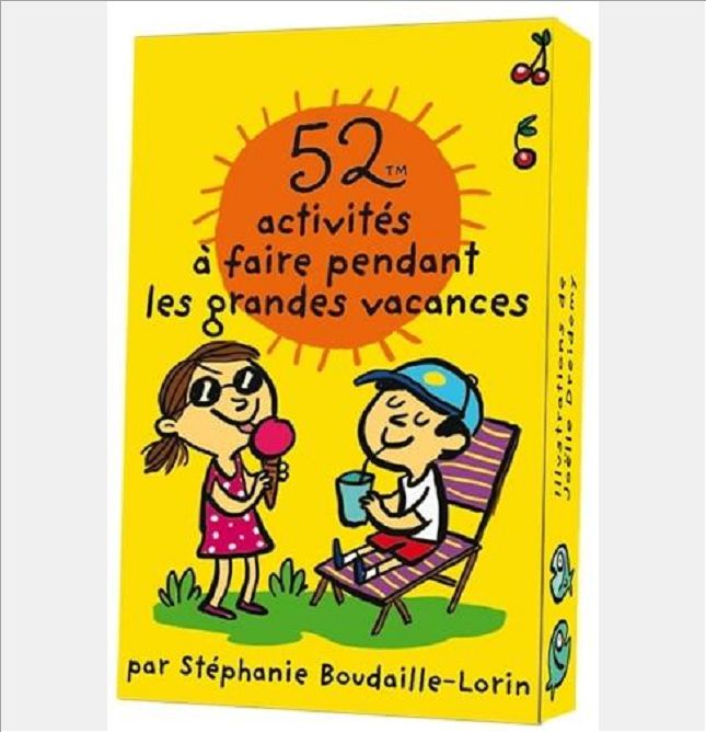 52 ACTIVITES A FAIRE PENDANT LES GRANDES VACANCES