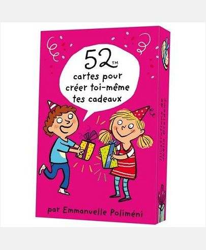 52 CARTES POUR CREER TOI-MEME TES CADEAUX